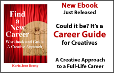 Find a New Career, a career guide for creatives by Karla Jean Beatty